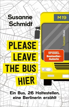 Please leave the bus hier - Schmidt, Susanne