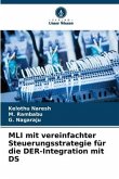 MLI mit vereinfachter Steuerungsstrategie für die DER-Integration mit DS