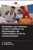 Permettre aux femmes rurales d'utiliser les technologies de l'information et de la communication