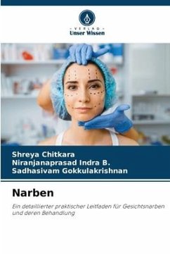 Narben - Chitkara, Shreya;Indra B., Niranjanaprasad;Gokkulakrishnan, Sadhasivam