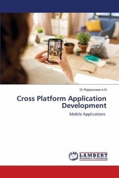 Cross Platform Application Development - N, Dr.Rajapraveen.k