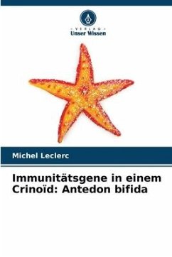 Immunitätsgene in einem Crinoïd: Antedon bifida - Leclerc, Michel