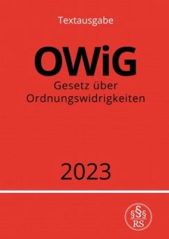 Gesetz über Ordnungswidrigkeiten - OWiG 2023 - Studier, Ronny