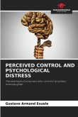 PERCEIVED CONTROL AND PSYCHOLOGICAL DISTRESS