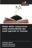 Stato delle conoscenze sulla sostenibilità dei suoli agricoli in Tunisia