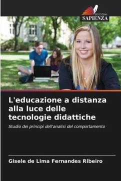 L'educazione a distanza alla luce delle tecnologie didattiche - Fernandes Ribeiro, Gisele de Lima