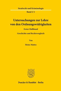 Untersuchungen zur Lehre von den Ordnungswidrigkeiten. - Mattes, Heinz