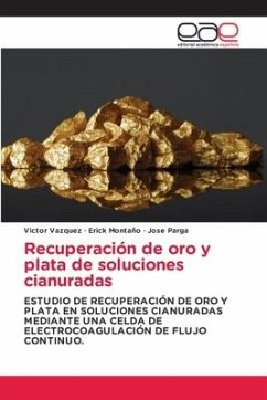 Recuperación de oro y plata de soluciones cianuradas - Vazquez, Victor;Montaño, Erick;Parga, Jose