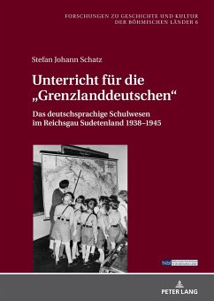 Unterricht für die «Grenzlanddeutschen» - Schatz, Stefan Johann