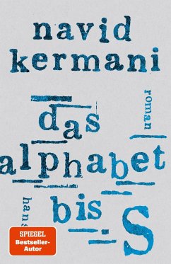 Das Alphabet bis S - Kermani, Navid