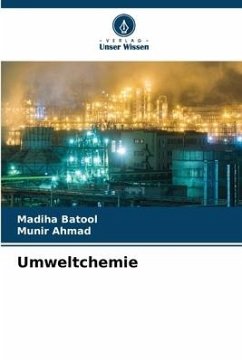 Umweltchemie - Batool, Madiha;Ahmad, Munir