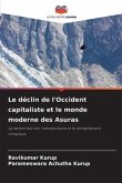 Le déclin de l'Occident capitaliste et le monde moderne des Asuras
