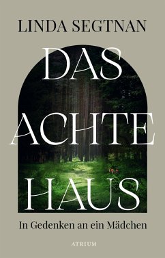 Das achte Haus - Segtnan, Linda