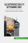 Gli attentati dell'11 settembre 2001 (eBook, ePUB)