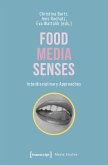 Food - Media - Senses (eBook, ePUB)