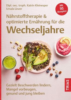 Nährstofftherapie & optimierte Ernährung für die Wechseljahre - Kleinesper, Katrin;Linzer, Ursula