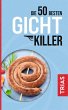 Die 50 besten Gicht-Killer - Bild 1