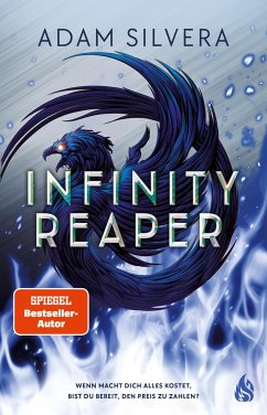 Infinity Reaper (Bd. 2) - Silvera, Adam