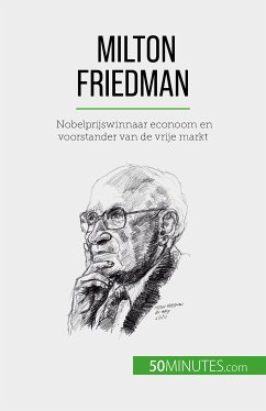 Milton Friedman (eBook, ePUB) - de Saeger, Ariane
