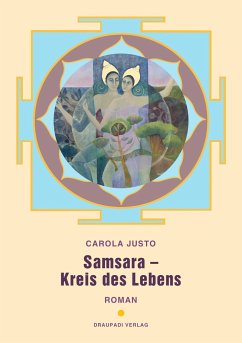 Samsara - Kreis des Lebens - Justo, Carola