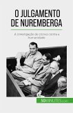 O Julgamento de Nuremberga (eBook, ePUB)