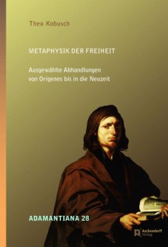 Metaphysik der Freiheit - Kobusch, Theo