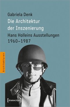 Die Architektur der Inszenierung - Denk, Gabriela