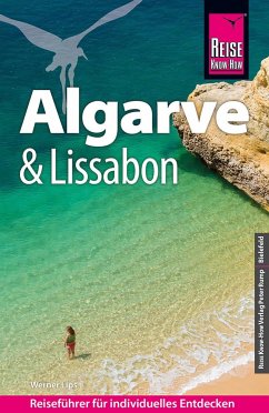 Reise Know-How Reiseführer Algarve und Lissabon - Lips, Werner