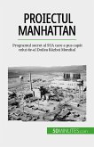 Proiectul Manhattan (eBook, ePUB)