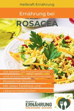 Ernährung bei Rosacea (eBook, ePUB) - Nesterenko, Sigrid; Kurth, Ralph