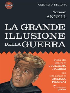 La grande illusione della guerra (eBook, ePUB) - Angell, Norman