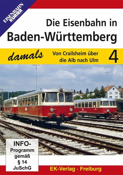 Die Eisenbahn in Baden-Württemberg. Tl.4, 1 DVD Die Eisenbahn in Baden-Württemberg. Tl.4, 1 DVD