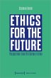 Ethics for the Future - Bild 1