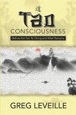 Tao Consciousness: Before the Tao Te Ching and after Ramana
