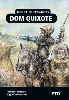 Dom Quixote - Cervantes, Miguel de