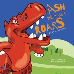 Ash the T-Rex - Richardson, Asher L; Richardson, Omar M