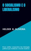 SOCIALISMO E O LIBERALISMO