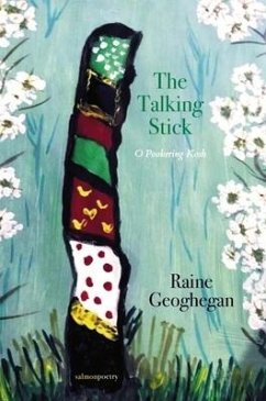 The Talking Stick - Geoghegan, Raine