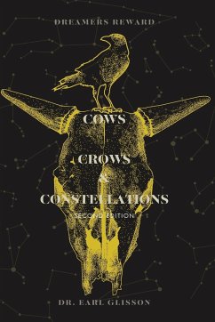 Cows, Crows, Constellations Second Edition - Glisson, Earl
