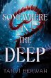 Somewhere in the Deep - Bild 1
