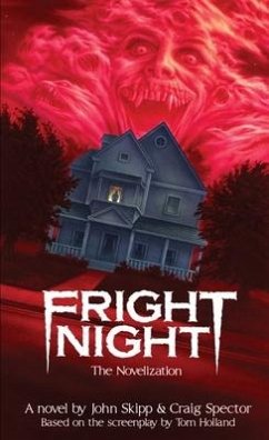 Fright Night - Skipp, John; Spector, Craig