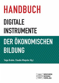 Handbuch digitale Instrumente der Ökonomischen Bildung (eBook, PDF)