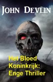 Het Bloed Koninkrijk: Enge Thriller (eBook, ePUB)