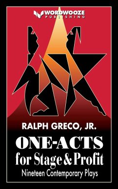 One-Acts For Stage & Profit (eBook, ePUB) - Greco, Ralph