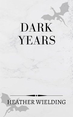 Cover Dark Years (Sha-e-Fa, #4) (eBook, ePUB)