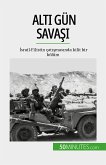 Alti Gün Savasi (eBook, ePUB)