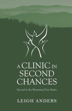 A Clinic in Second Chances - Anders, Leigh