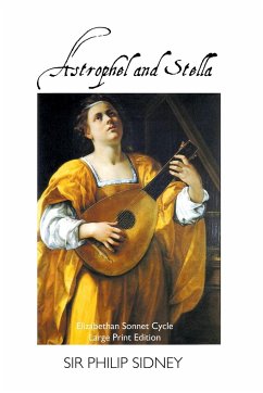 ASTROPHEL AND STELLA - Sidney, Philip