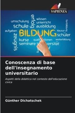 Conoscenza di base dell'insegnamento universitario - Dichatschek, Günther