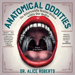 Anatomical Oddities - Roberts, Alice